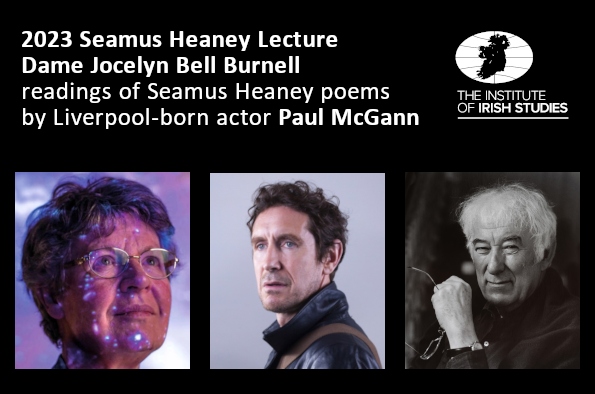 Seamus Heaney Lecture: Portraits of Dame Jocelyn Bell Burnell, Paul McGann and Seamus Heaney
