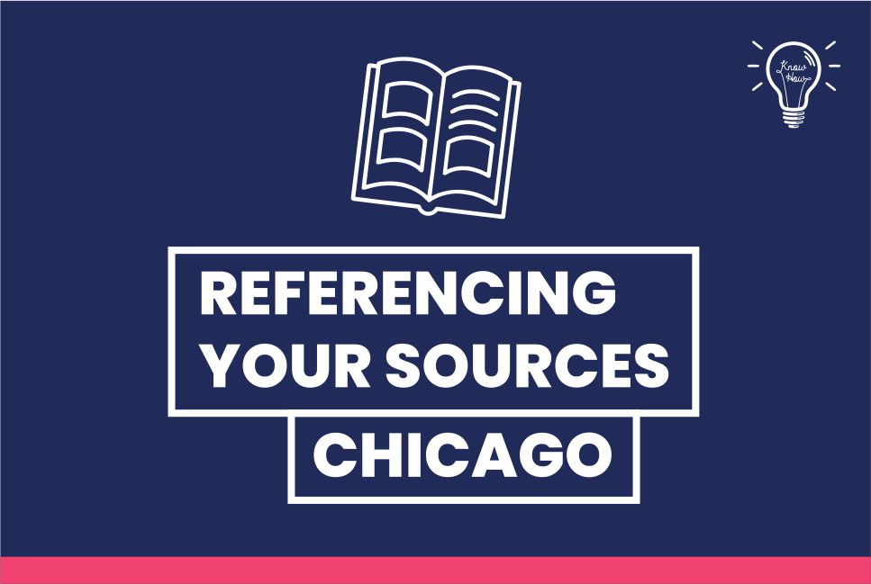 Referencing your sources using Chicago