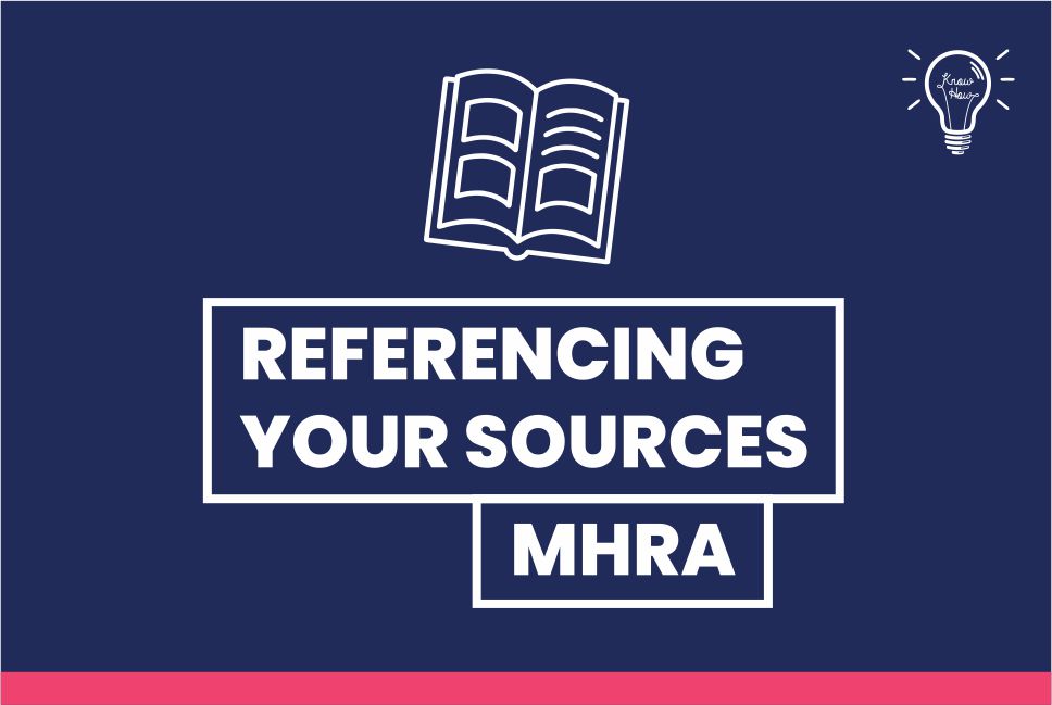 Referencing your sources using MHRA