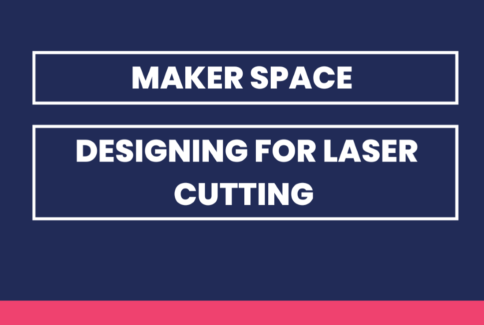 Designing for laser cutting