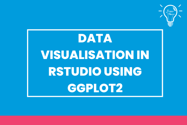 Data visualisation in R Studio using GGplot2